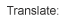 translate button